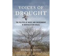 Michael B. Silvers Voices of Drought (Copertina rigida)