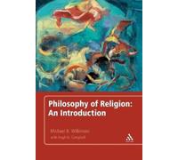 Michael B. Wilkinson Philosophy of Religion: An Introduction (Tascabile)