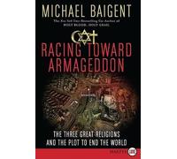 Michael Baigent Racing Toward Armageddon LP (Tascabile)