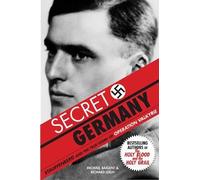 Michael Baigent Richard Leigh Secret Germany (Tascabile)