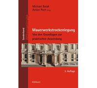 Michael Balak Anton Pech Mauerwerkstrockenlegung (Copertina rigida)