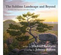 Michael Baldwin The Sublime Landscape and Beyond (Tascabile)