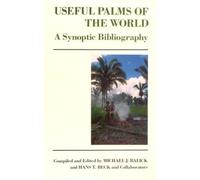Michael Balick Useful Palms of the World (Copertina rigida)