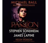 Michael Ball, Maria Friedman, Helen Hobson - Sondheim: Passion (1997 London Cast) Cast Recording, Import Edition by Michael Ball, Maria Friedman, Helen Hobson (1997) Audio CD