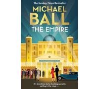 Michael Ball The Empire (Copertina rigida)