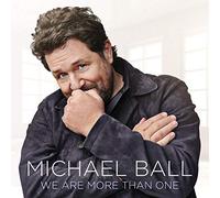Michael Ball - We Are More Than One