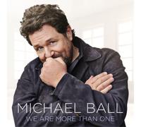 Michael Ball We Are More Than One (CD) Album