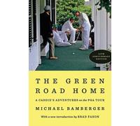 Michael Bamberger The Green Road Home (Copertina rigida)