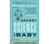 Michael Banks The Secret Science of Baby (Tascabile)