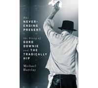 Michael Barclay The Never-Ending Present (Copertina rigida)