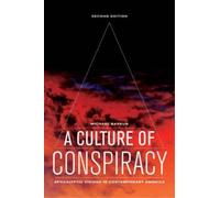 Michael Barkun A Culture of Conspiracy (Tascabile)
