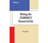 Michael Barlow Writing the Economics Research Article (Tascabile)