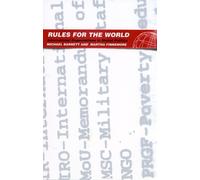 Michael Barnett Martha Finnemore Rules for the World (Tascabile)