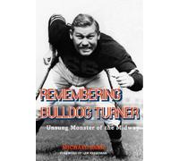 Michael Barr Remembering Bulldog Turner (Tascabile) Sport in the American West
