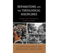 Michael Barram Reparations and the Theological Disciplines (Tascabile)
