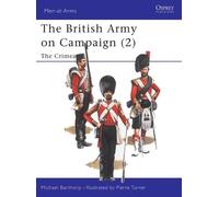 Michael Barthorp The British Army on Campaign (2) (Tascabile) Men-at-Arms