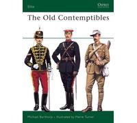 Michael Barthorp The Old Contemptibles (Tascabile) Elite