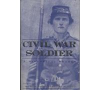 Michael Barton The Civil War Soldier (Copertina rigida)