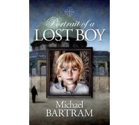 Michael Bartram Portrait of a Lost Boy (Tascabile)