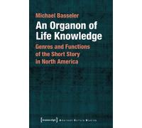 Michael Bassele An Organon of Life Knowledge - Genres and Functions (Tascabile)