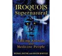 Michael Bastine Mason Winfield Iroquois Supernatural (Tascabile)
