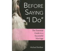 Michael Batshaw Before Saying "I Do" (Tascabile)