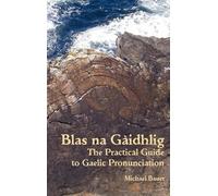 Michael Bauer Bauer, Michael Blas na Gaidhlig (Copertina rigida)