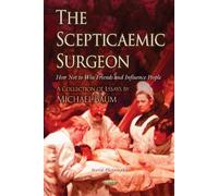 Michael Baum Scepticaemic Surgeon (Tascabile)