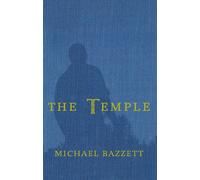Michael Bazzett Temple, The (Tascabile) Editors Selection/Frost Place Competitio