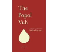 Michael Bazzett The Popol Vuh (Tascabile) Seedbank