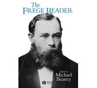 Michael Beaney The Frege Reader (Tascabile) Wiley Blackwell Readers