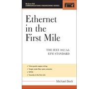 Michael Beck Ethernet in the First Mile (Copertina rigida)