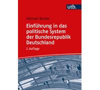 Michael Becker Einführung in das politische System der Bundesrepubli (Tascabile)