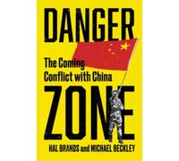 Michael Beckley Hal Brands Danger Zone (Copertina rigida)