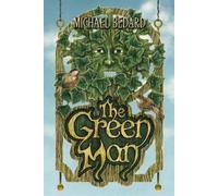Michael Bedard The Green Man (Copertina rigida)