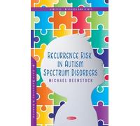 Michael Beenstoc Recurrence Risk in Autism Spectrum Disorder (Copertina rigida)