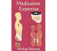 Michael Beloved Meditation Expertise (Tascabile) Commentaries