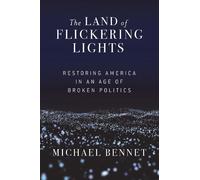 Michael Bennet The Land of Flickering Lights (Tascabile)
