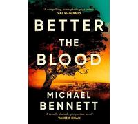 Michael Bennett Better the Blood (Tascabile) Hana Westerman