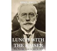 Michael Bennett Lunch with the Kaiser (Tascabile)