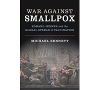Michael Bennett War Against Smallpox (Tascabile)
