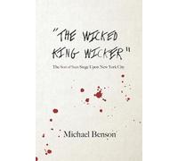 Michael Benson Benson Michael The Wicked King Wicker (Tascabile)