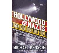 Michael Benson Hollywood vs. Nazis (Copertina rigida)
