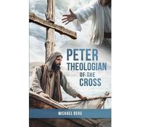 Michael Berg Peter, Theologian of the Cross (Tascabile)
