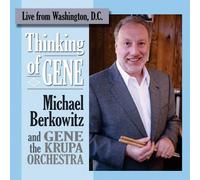 Michael Berkowitz / Gene Krupa Orch - Thinking Of Gene