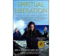 Michael Bernard Beckwith Spiritual Liberation (Tascabile)