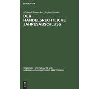 Michael Bernecker Stefan He Der handelsrechtliche Jahresabsc (Copertina rigida)