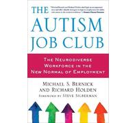 Michael Bernick Richard Holden The Autism Job Club (Tascabile)