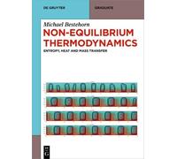 Michael Bestehorn Non-Equilibrium Thermodynamics (Tascabile) De Gruyter Textbook