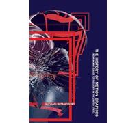 Michael Betancourt History of Motion Graphics (Copertina rigida)
